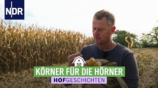 Der Mais muss rein | Hofgeschichten: Leben auf dem Land (304) | NDR