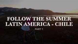 Follow the Summer South America w/ @mspetit - Part 1