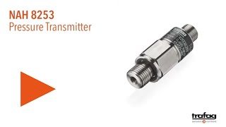 Trafag: Pressure Transmitter NAH 8253