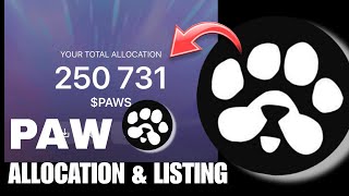 PAWS ALLOCATION - How to Claim Paws Allocation and Withdraw to Bybit Exchange - PAWS Listing Date