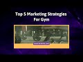 Marketing Strategies For Gym