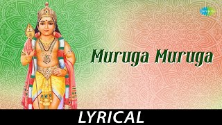 Muruga Muruga - Lyrical | Lord Muruga | T.M. Soundararajan | Nemili Ezhilmani