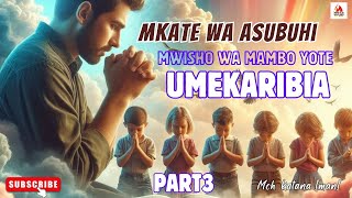 MWISHO WA MAMBO YOTE UMEKARIBIA PART3 #mambo #mwisho #mkate #asubuhi #yote #patr3