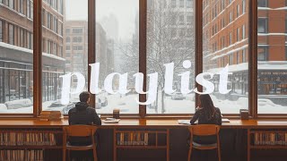 Cafe Playlist ☕ 시간 가는 줄 모르고 계속 듣게 되는 카페 플레이리스트 🎶☕ | Music That Makes Time Fly By