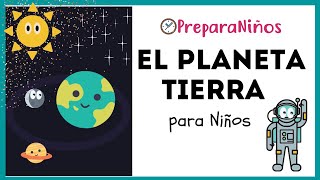 EL PLANETA TIERRA PARA NIÑOS DE PRIMARIA. ⏰ PreparaNiños.com  La Tierra y sus movimientos.