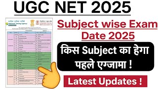 Ugc Net 2025 Latest Updates On Examination Schedule Subject Wise Exam ...