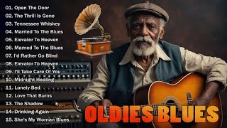 Greatest Oldies Blues Legends 🎻 Golden Era Oldies Blues 💋 Timeless Blues Hits , Best Blues Songs