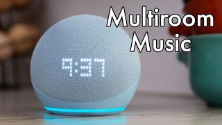 How to Set Up Multiroom Music on Amazon Echo Alexa