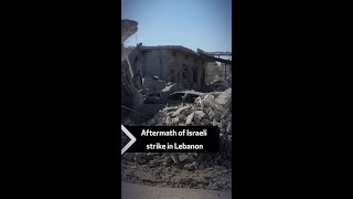 Aftermath of Israeli strike in Lebanon