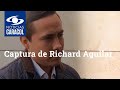 Captura de Richard Aguilar: las evidencias que lo relacionan con presunto entramado de corrupción