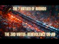 BUSHIDO: The Code of the Samurai - Unveiling the Third Virtues of the Greatest Warrior Tradition