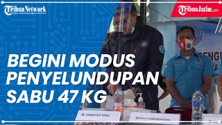 Begini Modus Penyelundupan Sabu 47 kg