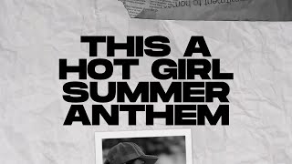 ASTON - Hot Girl Summer ( Lyric )