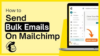 🟡 How To Send Bulk Emails On Mailchimp 2023 (Step-By-Step)