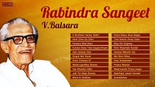 V Balsara Melodies | Rabindra Sangeet Instrumental Songs
