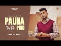 PAUNA PIND (Official Video) - Zafar | Inder Chhajli,Mani Sheron,Guri Nimana | New Punjabi Songs 2024