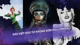 Sao Việt đầu tư khủng đón Halloween | Vén màn showbiz