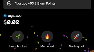 Blum launchpad update - How to trade on memepad, create your own token, new drop game \u0026 more info