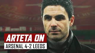 'We want score many goals every game' | Mikel Arteta on Arsenal 4-2 Leeds | Premier League