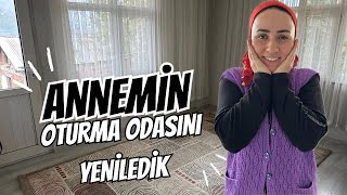 ANNEMİN OTURMA ODASINI YENİLEDİK.🤲