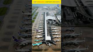 Top 5 Biggest Airports In India #shorts #airplane #shortsfeed