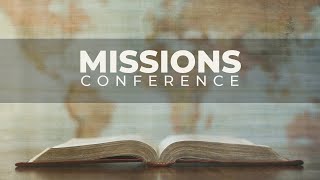 Missions Conference | Pete Holmes | 5-23-21