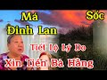 Sốc.. Má Đinh Lan tiết lộ lý do..xin tiền bà Hằng làm răng 🤣🤣