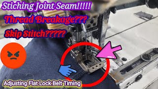 How to Solve Thread cut in flatlock/Flat Lock Belt Timing Setting