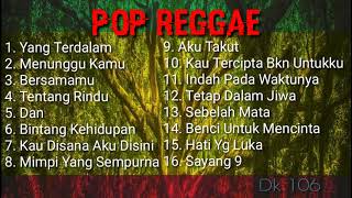 Reggae pop indonesia terbaru 2019 full album...