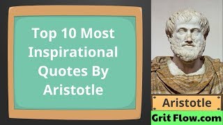 10 Most Inspirational Quotes By Aristotle