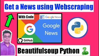 Web scraping with Python | Get a News using Beautifulsoup Python | In 14 Lines