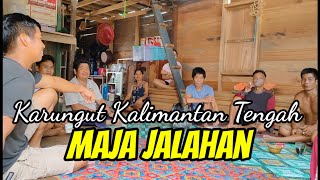 KARUNGUT KALIMANTAN TENGAH - MAJA JALAHAN CIPTAAN/ VOCAL BILTON