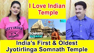 Pakistani Reacts to India’s First & Oldest Jyotirlinga Somnath Temple I Love India Surnagar Reaction