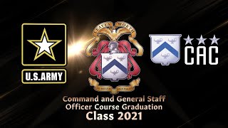 Command and General Staff Officers' Course (CGSOC) Graduation 2021