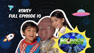 Kokey Full Episode 10 | YeY Superview