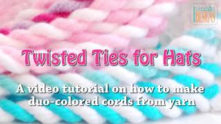 Twisted Ties for Hats