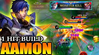 1 HIT DELETE BUILD!!🔥 Build Top 1 Global Aamon Gameplay 2023 | Amoon Mobile Legends