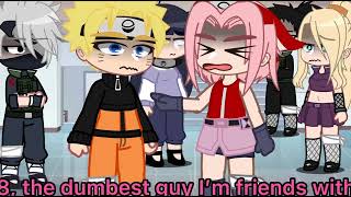 💢10 Things I Hate About you💢||Naruto||[]Ms.MuffinGxcha[]||Gacha meme||