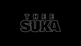 Thee Suka - Zulu