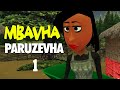 Mbavha Paruzevha Episode 1