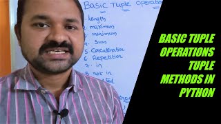 Basic Tuple Operations || Tuple Methods in Python Programming