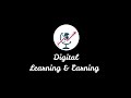 Digital Learning & Earning