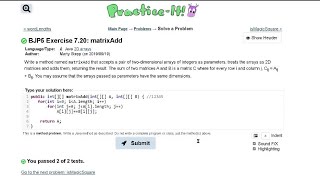 Java Practice It | Exercise 7.20: matrixAdd | arrays, condition, 2D array