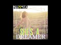 NAPPSTA - SHE'S A DREAMER (RADIO EDIT) OFFICIAL MUSIC VIDEO