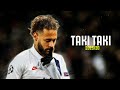 Neymar Jr - Taki Taki | Skills & Goals 2019/20| HD