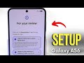 Complete Samsung Galaxy A56 Setup Guide - Power On, Language, Wi-Fi, Google Account & More