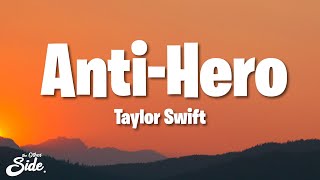 Taylor Swift - Anti-hero Lyrics