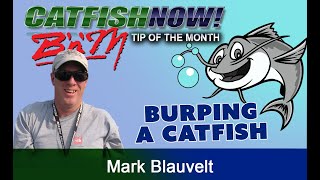 Burping a Catfish with Mark Blauvelt