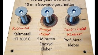 2K Klebstoffe, Kaltmetall, Epoxydharz Kleber, Profi Metall Kleber – Flüssigmetall, Gewinde