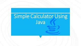 Creating a Command Line Simple Calculator Using Java